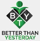 BETTER THAN YESTERDAY BTY