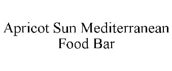 APRICOT SUN MEDITERRANEAN FOOD BAR