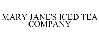 MARY JANE'S ICED TEA COMPANY