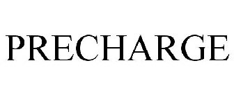 PRECHARGE
