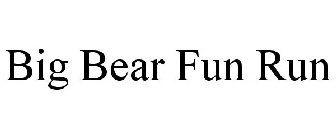 BIG BEAR FUN RUN