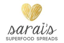 SARAI'S SUPERFOOD SPREADS