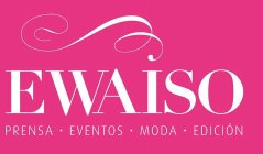 EWAISO PRENSA EVENTOS MODA EDICION