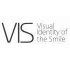 VIS VISUAL IDENTITY OF THE SMILE