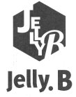 JELLY. B JELLY. B