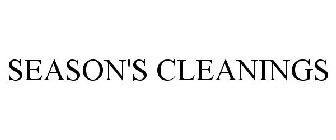 SEASON'S CLEANINGS