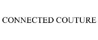 CONNECTED COUTURE