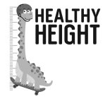 HEALTHY HEIGHT