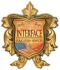 INTERFACE EDUCATION SERVICES