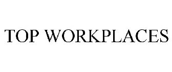 TOP WORKPLACES