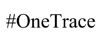 #ONETRACE