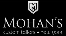 M MOHAN'S CUSTOM TAILORS NEW YORK