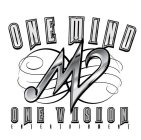 ONE MIND ONE VISION