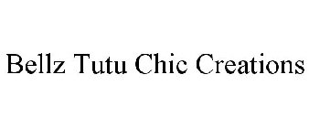 BELLZ TUTU CHIC CREATIONS