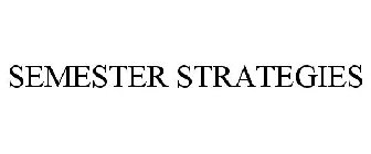 SEMESTER STRATEGIES