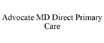 ADVOCATE MD DIRECT PRIMARY CARE
