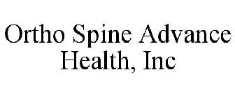 ORTHO SPINE ADVANCE HEALTH, INC
