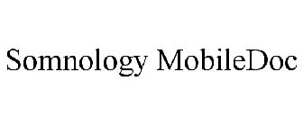 SOMNOLOGY MOBILEDOC