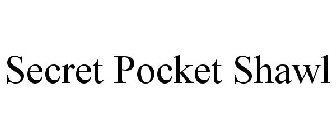 SECRET POCKET SHAWL
