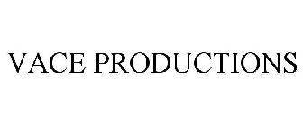 VACE PRODUCTIONS
