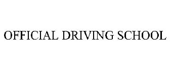 OFFICIAL DRIVING SCHOOL