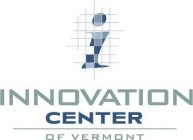I INNOVATION CENTER OF VERMONT