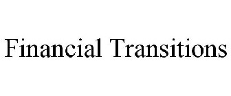 FINANCIAL TRANSITIONS