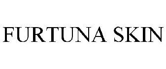 FURTUNA SKIN