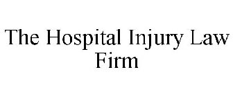 THE HOSPITAL INJURY LAW FIRM