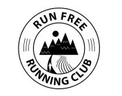 RUN FREE RUNNING CLUB