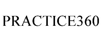 PRACTICE360