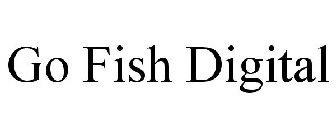 GO FISH DIGITAL