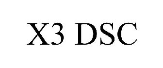 X3 DSC