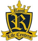 ROYAL LIFE CENTERS