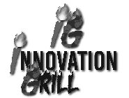 IG INNOVATION GRILL