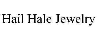 HAIL HALE JEWELRY