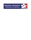 MAKING AIR RIGHT HEATING & AIR CONDITIONING