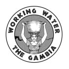 WORKING WATER THE GAMBIA