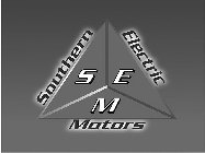 SOUTHERN ELECTRIC MOTORS SEM