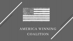 AMERICAN WINNING COALITION