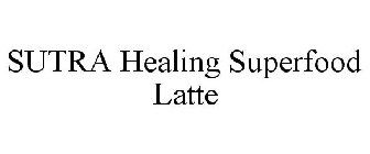 SUTRA HEALING SUPERFOOD LATTE