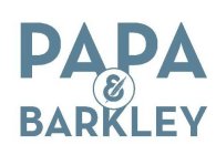 PAPA & BARKLEY