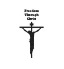 FREEDOM THROUGH CHRIST