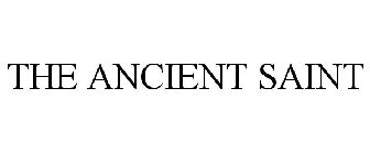 THE ANCIENT SAINT