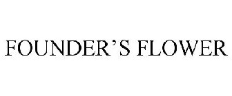 FOUNDER'S FLOWER