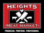 HEIGHTS MEAT MARKET PREMIUM PROTEIN PROVISIONS