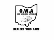 O.W.A OHIO WHOLESALE AUTOSALES DEALERS WHO CARE