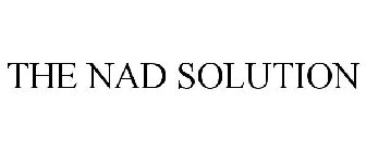 THE NAD SOLUTION