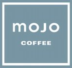 MOJO COFFEE