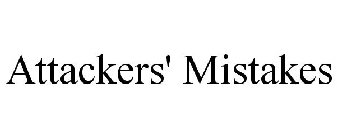 ATTACKERS' MISTAKES